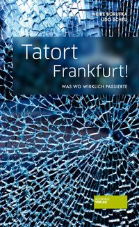 Produktbild: Tatort Frankfurt!