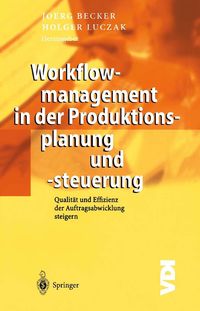 Produktbild: Workflowmanagement in der Produktionsplanung und -steuerung