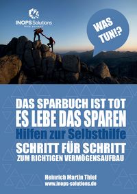 Produktbild: Das Sparbuch ist tot - es lebe das Sparen