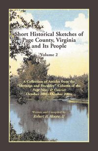 Produktbild: Short Historical Sketches of Page County, Virginia, and Its People