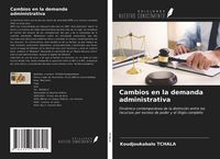Produktbild: Cambios en la demanda administrativa