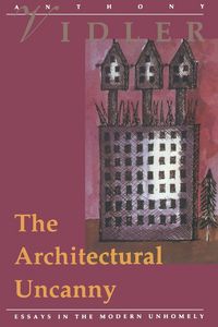 Produktbild: The Architectural Uncanny