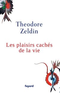 Produktbild: Les plaisirs cach&eacute;s de la vie