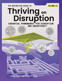 Produktbild: The Definitive Guide to Thriving on Disruption