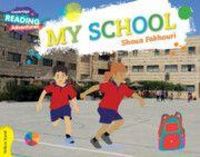 Produktbild: Cambridge Reading Adventures My School Yellow Band