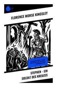 Produktbild: Stephen - Ein Soldat des Kreuzes