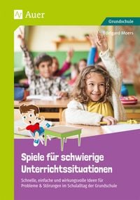 Produktbild: Spiele f&uuml;r schwierige Unterrichtssituationen