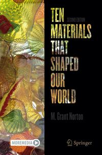 Produktbild: Ten Materials That Shaped Our World
