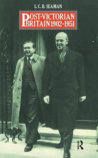 Produktbild: Seaman, L: Post-Victorian Britain 1902-1951