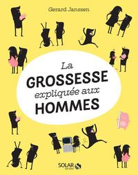 Produktbild: La grossesse expliqu&eacute;e aux hommes