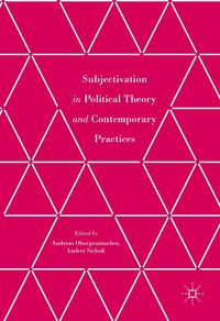 Produktbild: Subjectivation in Political Theory and Contemporary Practices