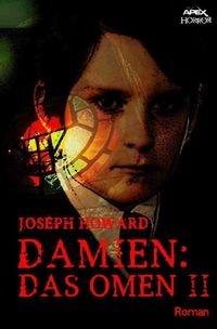 Bild vom Artikel Damien – das Omen Ii vom Autor Joseph Howard