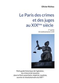 Produktbild: Le Paris criminel et judiciaire du XIX&egrave;me si&egrave;cle