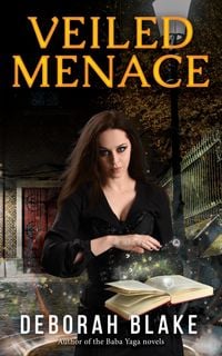 Produktbild: Veiled Menace (The Veiled Magic Series, #2)