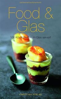 Bild vom Artikel Food & Glas vom Autor Jose Marechal