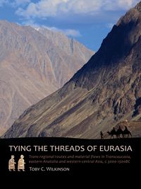 Produktbild: Tying the Threads of Eurasia
