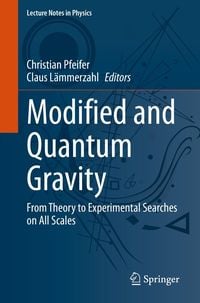 Bild vom Artikel Modified and Quantum Gravity vom Autor Christian Pfeifer