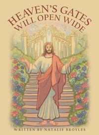 Produktbild: Heaven's Gates Will Open Wide