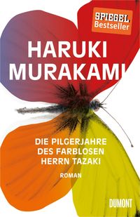 Bild vom Artikel Die Pilgerjahre des farblosen Herrn Tazaki vom Autor Haruki Murakami