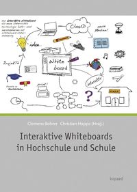 Produktbild: Interaktive Whiteboards in Hochschule und Schule