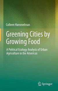 Produktbild: Greening Cities by Growing Food