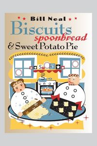 Produktbild: Biscuits, Spoonbread, and Sweet Potato Pie