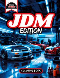 Produktbild: Revline Coloring JDM Edition Car Coloring Book