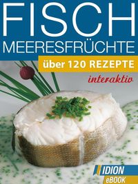 Produktbild: Fisch & Meeresfr&uuml;chte
