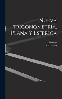 Produktbild: Nueva trigonometr&iacute;a, plana y esf&eacute;rica