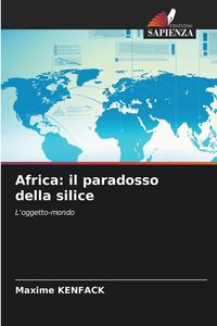 Produktbild: Africa: il paradosso della silice