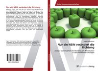 Produktbild: Nur ein NEIN ver&auml;ndert die Richtung