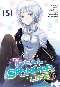 Produktbild: The Ideal Sponger Life: Volume 5 (Light Novel)