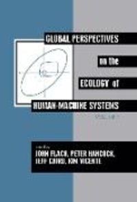 Produktbild: Global Perspectives on the Ecology of Human-Machine Systems