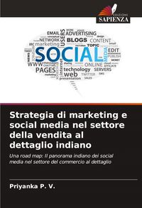 Produktbild: Strategia di marketing e social media nel settore della vendita al dettaglio indiano