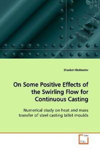 Produktbild: Kholmatov, S: On Some Positive Effects of the Swirling Flow