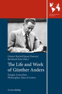 Produktbild: The Life and Work of G&uuml;nther Anders