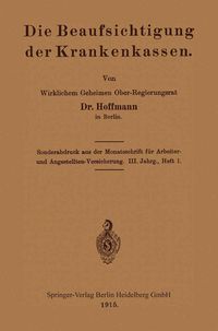 Produktbild: Die Beaufsichtigung der Krankenkassen