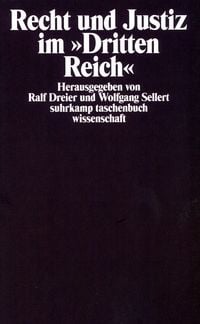 Produktbild: Recht und Justiz im &raquo;Dritten Reich&laquo;