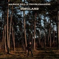 Bild vom Artikel Songland vom Autor Markus & The Troublemakers Rill