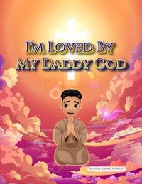 Produktbild: I'm Loved By My Daddy God