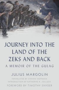 Produktbild: Journey into the Land of the Zeks and Back