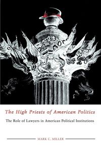 Produktbild: The High Priests of American Politics