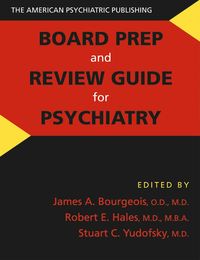 Produktbild: The American Psychiatric Publishing Board Prep and Review Guide for Psychiatry