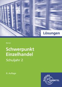 Produktbild: L&ouml;sungen zu 97897 Schwerpunkt Einzelhandel Schuljahr 2