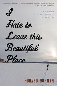 Produktbild: I Hate to Leave This Beautiful Place