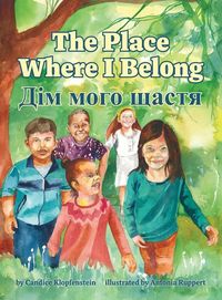 Produktbild: The Place Where I Belong / Dim moho shchastia