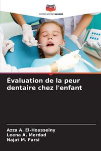 Produktbild: &Eacute;valuation de la peur dentaire chez l'enfant