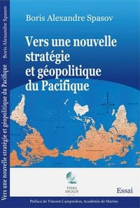 Produktbild: Vers une nouvelle strat&eacute;gie et g&eacute;opolitique du Pacifique