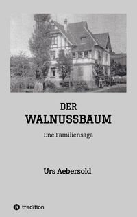 Produktbild: Der Walnussbaum