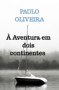 Produktbild: &Agrave; Aventura em dois continentes